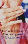 Lucia Etxebarria - Doodgewone Liefdesgeschiedenis