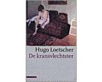 Loetscher - De Kransvlechtster Loetscher - De Kransvlechtster