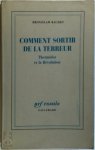 Bronisław Baczko - Comment sortir de la Terreur