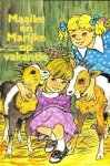 Koetsier- Schokker, J.A. - (02) Maaike en Marijke op vakantie