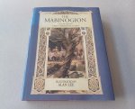 The Mabinogion - The Mabinogion. Translated, with notes, by Lady Charlotte Guest.Illustrated by Alan Lee.