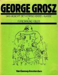 Grosz, George. - Das Gesicht der herrschenden Klasse & Abrechnung folgt!