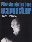 Chaitow, Leon - Pijnbehandeling door acupunctuur