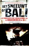 Kathryn Bonella 77006 - Het sneeuwt op Bali het ongelofelijke insideverhaal over de drugswereld op Bali