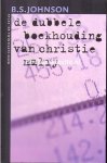 Johnson, B.S. - De dubbele boekhouding van Christie Malry