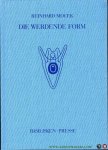 MOCEK, Reinhard - Die werdende Form. Eine Geschichte der kausalen Morphologie
