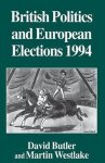 David Butler - British Politics and European Elections 1994