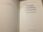 Hulspas, M. - Tussen waarheid & waanzin / een encyclopedie der pseudo-wetenschappen