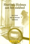 Baldew , Dr. I. M. [ ISBN 9789023240020 ] 2718 - Sherlock Holmes aan het Ziekbed . ( Een frisse kijk op klinisch redeneren . ) Tussen de mysteries van Sherlock Holmes en de medische problemen waarvoor artsen en medisch personeel zich dagelijks gesteld zien, bestaan veel overeenkomsten. -