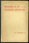 Kolkert, W.J. (Jr.) - Nederland en het Zweedsche imperialisme, inleiding, (1655 - Jan. 1656)