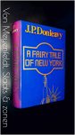 Donleavy, J. P. - A fairy tale of New York