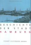 Klessmann, Eckart: - Geschichte der Stadt Hamburg.