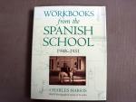 Harris, Charles, M.D., Ph.D. - Workbooks from the Spanish School