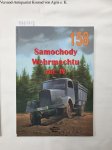 Ledwoch, Janusz: - No. 158 : Samochody Wehrmachtu Vol. IV :