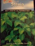 Dick en Ineke van der Snoek - Stevia het zoete alternatief
