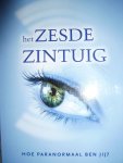 Steelandt, Sylvie - Het zesde zintuig. Hoe paranormaal ben jij?