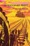 Christopher Priest - Inverted World SF Masterworks