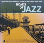 Peter Bölke. / Rolf Enoch. - Roads of Jazz / New Orleans, Chicago, Kansas City, New York, Los Angeles, Paris, London, Berlin