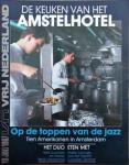 Adriaan de Boer, Wouter Klootwijk. fotografie: Steye Raviez - De keuken van het Amstelhotel