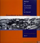 DRIESSEN, G.G. (samengesteld door) - Groesbeek in het Nieuws. Persfoto's uit de jaren vijftig
