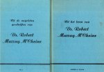 Andrew A. Bonar en Robert Murray M'Cheine - Bonar, Andrew A.-Uit het leven en de nagelaten geschriften van ds. Robert Murray M'Cheine