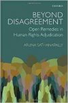 Sathanapally, Aruna - Beyond Disagreement: Open Remedies in Human Rights Adjudication.