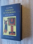 Malka, Victor - Wijsheid in woorden / Joodse spreuken