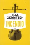 Gerritsen, Tess - Incendio