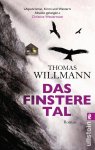 Thomas Willmann - Das finstere Tal