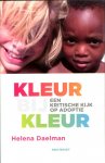 Helena Daelman 72645 - Kleur bij kleur een kritische kijk op adoptie