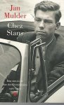 Mulder, Jan - Chez Stans - Jan Mulder -Een ster in de Rue Dominicains 1965-1972