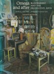 Anscombe, Isabelle - Omega and After: Bloomsbury and the Decorative Arts