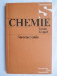 Köppel, Bruno - Stereochemie (Studienbücher Chemie)