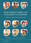 Mechtild Höing, Janine Janssen - Bespreekbaar maken van seksualiteit en intimiteit