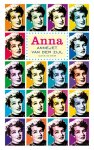Annejet van der Zijl - Anna Het leven van Annie M. G. Schmidt