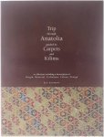 Leo Loomans - Trp through Anatolia guided by Carpets and Kilims