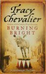 Tracy Chevalier 30407 - Burning Bright