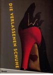 Honnef, Klaus, e.a. - Die Verlassene schuhe