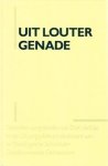 Gier, Ds. K. de - Uit louter genade