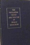 Mudd, Stuart (red.) - The Population Crisis and the Use of World Resources