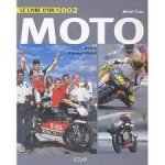 Turco, Michel - Moto - Le livre d'or 2002