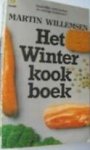 Willemsen, Martin - Het Winter kookboek - Smakelijke winterpotten en zwierige feestmenu's