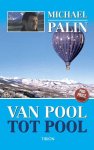 Michael Palin - Van pool tot pool