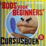 Pieter Tiddens - Boos Voor Beginners. CD.