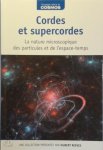 Hubert Reeves 37212 - Cordes et supercordes La nature microscopique des particules et de l' espace-temps