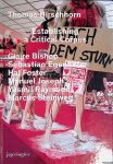 Bishop, Claire - and others - Thomas Hirschhorn: Establishing a Critical Corpus