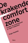 Hugo Hoetink - De krakende comfortzone