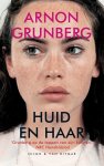 Grunberg, Arnon - Huid en Haar