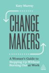 Katy Murray - Change Makers