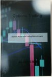Allen Erinl 289959 - Options Trading Options Repair and Trading Methodologies Allen Erinl 289959 - Options Trading Options Repair and Trading Methodologies
